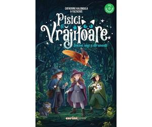 Pisici si vrajitoare. Boacane, magii si alte minunatii - Catherine Kalengula