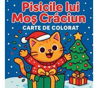 Pisicile lui Moș Crăciun - Carte de colorat