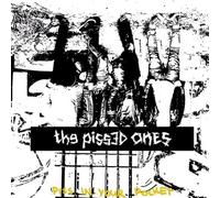 Pissed Ones, the - Piss in Your Pocket