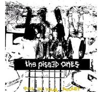 Pissed Ones, the - Piss in Your Pocket