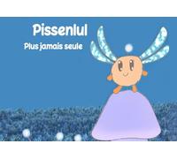 Pissenlul: Plus jamais seule