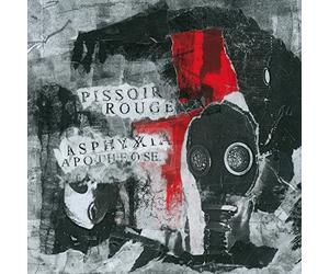 Pissoir Rouge - Asphyxia Apotheose