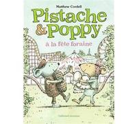Pistache et Poppy à la fête foraine