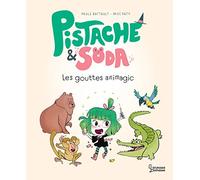 Pistache & Soda - Les gouttes animagic