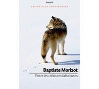 Pister les créatures fabuleuses