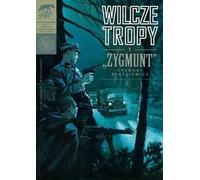 Pistes de loup Zeszyt 1 Zygmunt - Zygmunt Blażejewicz