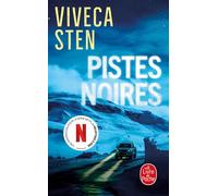 Pistes noires - Viveca Sten - Lgf - Poche - Roman