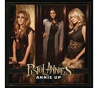 Pistol Annies – Annie Up – Importé – Sony