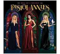 Pistol Annies - Hell Of A Holiday [Vinyl Lp] 150 Gram