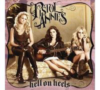 Pistol Annies Hell On Heels (CD) Album