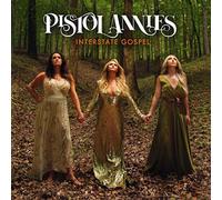 Pistol Annies – Interstate Gospel – Import – Sony