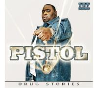 Pistol - Drug Stories