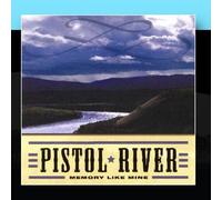 Pistol River - Memory Like Mine