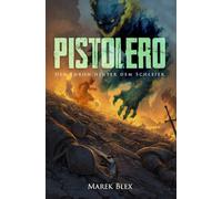 Pistolero: Der Thron hinter dem Schleier