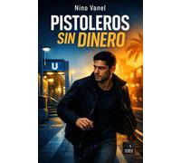 PISTOLEROS SIN DINERO: Ein moderner Noir-Roman in Berlin zwischen Brokkoli, Diamanten und Andalusien