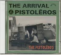 Pistoleros, the - The Arrival of the Pistoleros