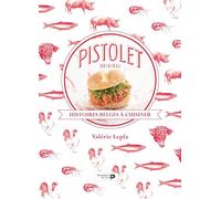 Pistolet Original : Histoires belges à raconter