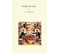 Pistols for two (Classic Books)