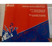 PISTON Walter (USA); BUCK Dudley - PISTON, Walter: The incredible Flutist; Festival Overture on the American National Air "The Star Spangled Banner" (1887) - BUCK Festival overture on the American National Air-Vinyl LP-LOUISVILLE-LOU LS 755-PISTON Walter (USA); BUCK Dudley-MESTER Jorge (dir); The Louisville Orchestra