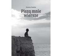 Piszą mnie wiersze - Danuta Pasieka (Buch auf Polnisch)