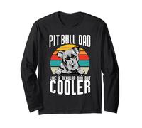 Pit Bull Dad Like A Regular Dad But Cooler Dog Lovers Manche Longue