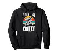 Pit Bull Dad Like A Regular Dad But Cooler Dog Lovers Sweat à Capuche