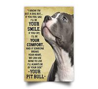 Pit Bull - Je sais que je ne suis qu'un chien, mais si vous vous sentez triste, je serai votre sourire Affiche drôle en métal Panneau maison Bar Café Art mural décoratif pour maison Garage Homme Cave