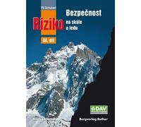 Pit Schubert: Bezpečnost a riziko na skále a ledu 3. díl