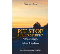 Pit stop per lo spirito. Riflessioni religiose
