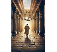Pit To The Palace - Ancient Wisdom for Modern Visionary Leaders