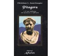Pitagora E Il Suo Influsso Sul Pensiero E Sull'arte