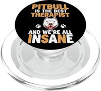 Pitbull est le meilleur thérapeute et nous sommes tous fous PopSockets PopGrip pour MagSafe