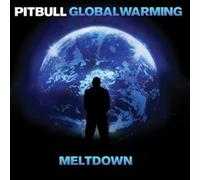 PITBULL - GLOBAL WARMING: MELTDOWN (DELUXE VERSION) CD 17 TRACKS POP NEUF