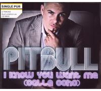 Pitbull - I Know You Want Me [Import]