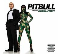 Pitbull - Pitbull Starring In Rebelution [New CD] Explicit, Alliance MOD