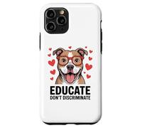 Pitbull Pittie Advocate - Éduquer et ne pas discriminer Coque pour iPhone 11 Pro