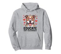 Pitbull Pittie Advocate - Éduquer et ne pas discriminer Sweat à Capuche