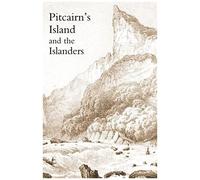 Pitcairn's Island, And The Islanders, In 1850