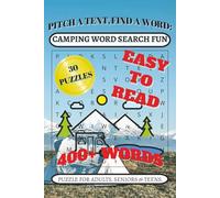 Pitch a Tent, Find a Word: Camping Word Search Fun: PITCH A TENT, FIND A WORD: 400+ CAMPING WORDS: A Mega Word Search Book: Word Searches with so much ... 60 pages | 30 Puzzles ... Gift for Vacations