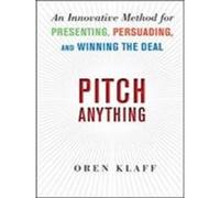 Oren Klaff (Auteur) – Pitch anything: an innovative method for presenting, persuad