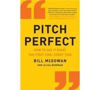 Pitch Perfect by Bill McGowan Paperback Book Bill Mcgowan (Auteur)