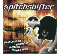 Pitchshifter - Bootlegged,Distorted,Remixed & Up 2 CD ALTERNATIVE ROCK PUNK Neuf