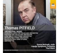 Pitfield, Thomas : Musique Orchestrale