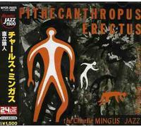 Pithecanthropus Erectus [Import]