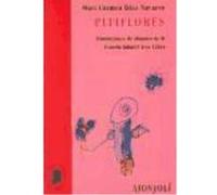 Pitiflores - Escuela Intantil ""Aire Libre"" , María del Carmen Díez Navarro Escuela Intantil Aire Libre , María Del Carmen Díez Navarro (Auteur)