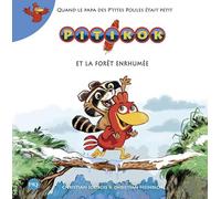 Pitikok et la forêt enrhumée