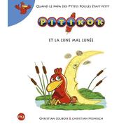 Pitikok et la lune mal lunée