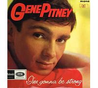 Pitney Gene - Im Gonna Be Strong