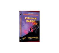 Piton De La Fournaise - L'éruption Magique - Aout Septembre 2004