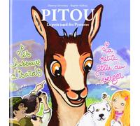 Pitou Tome 2 - 2 Histoires - les Chasseurs d'Isards - la Petite Fille du Berger